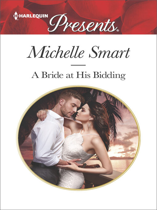 Title details for A Bride at His Bidding by Michelle Smart - Available